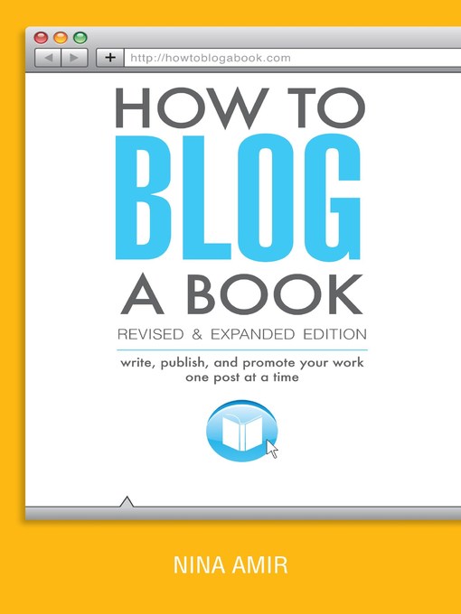 Title details for How to Blog a Book Revised and Expanded Edition by Nina Amir - Wait list